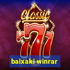 baixaki winrar